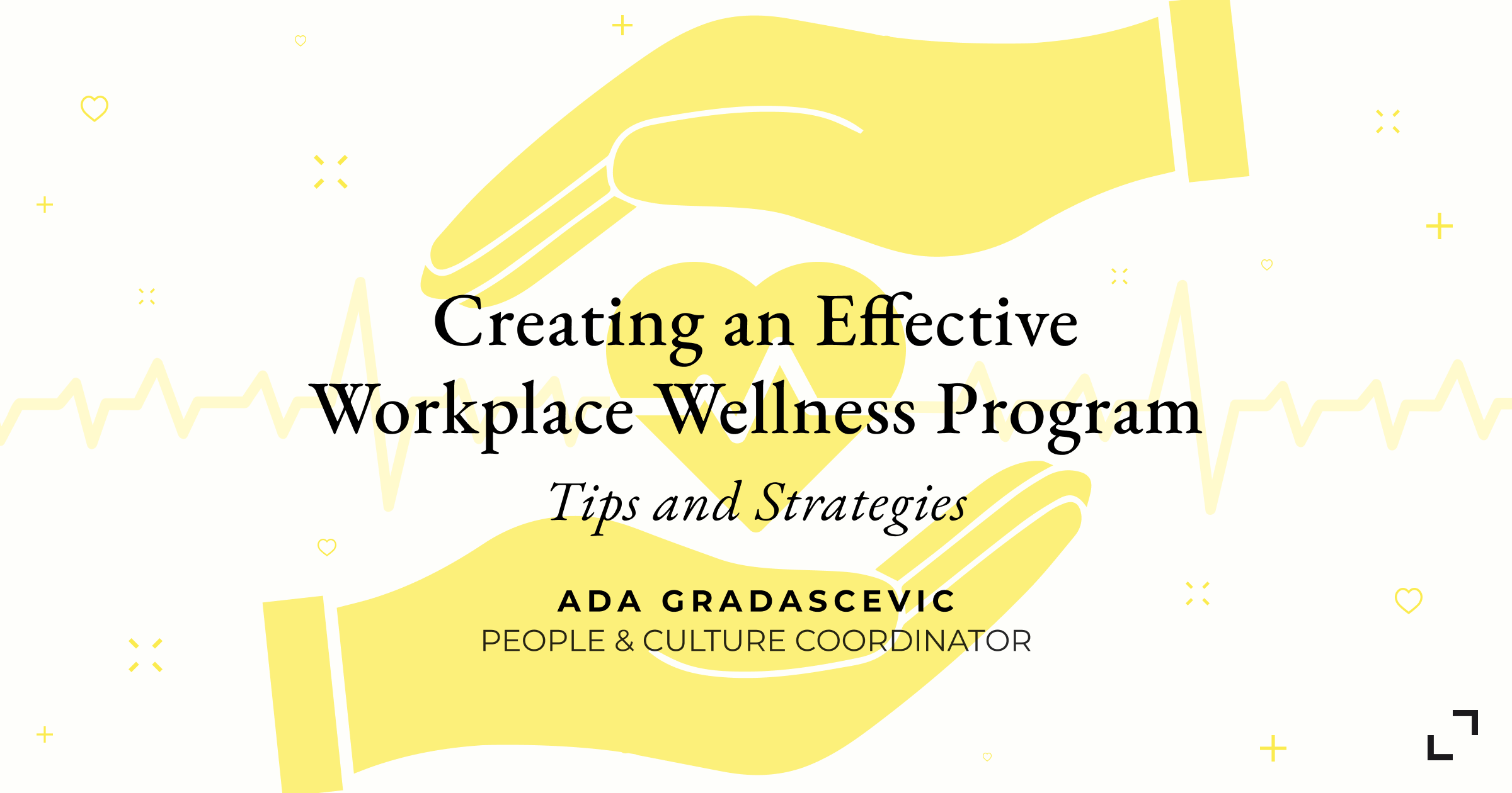 Creating An Effective Workplace Wellness Program - Tips And Strategies